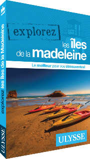 Guide Ulysse îles de la Madeleine